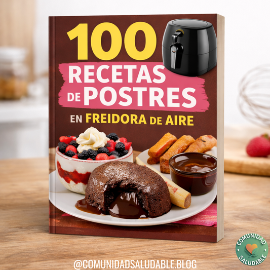 100 Recetas de Postres para freidora de aire